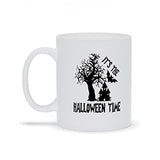 It's The Halloween Time Coffee Mug 11oz. Gift Printed on Both Sides Haunted House Bat